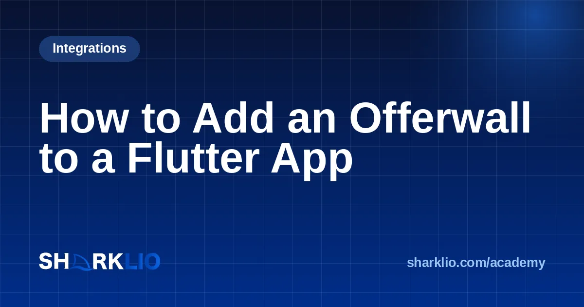 How to Add an Offerwall to a Flutter App