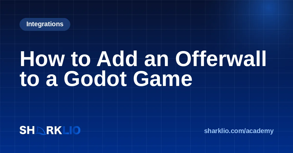 How to Add an Offerwall to a Godot Game