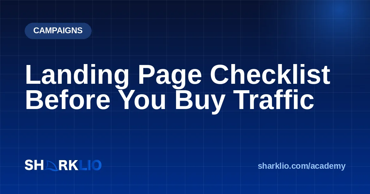 Landing Page Checklist Before You Buy Traffic